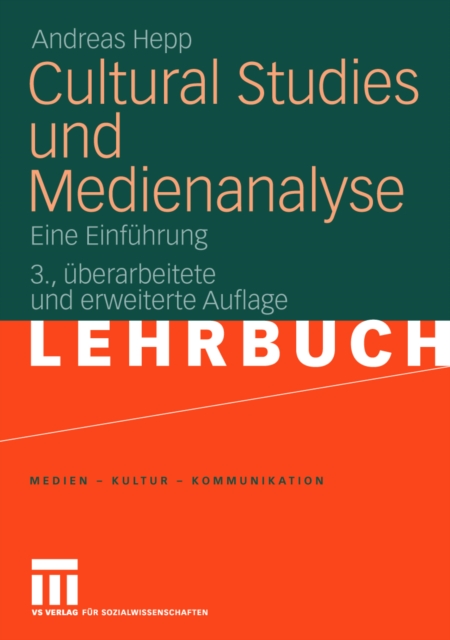 Cultural Studies und Medienanalyse : Eine Einfuhrung, PDF eBook