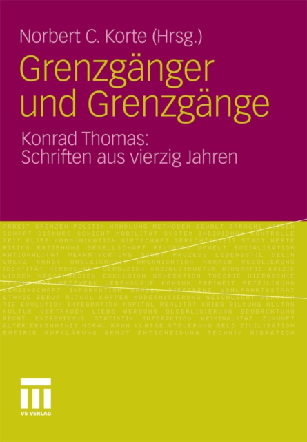 Grenzganger und Grenzgange : Konrad Thomas: Schriften aus vierzig Jahren, PDF eBook