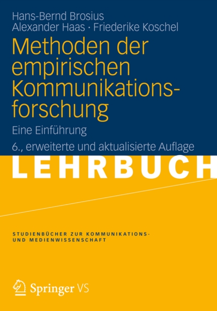 Methoden der empirischen Kommunikationsforschung : Eine Einfuhrung, PDF eBook