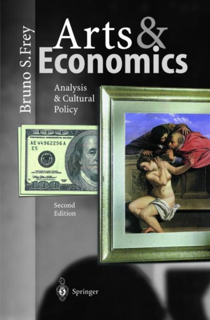 Arts & Economics : Analysis & Cultural Policy, Paperback / softback Book