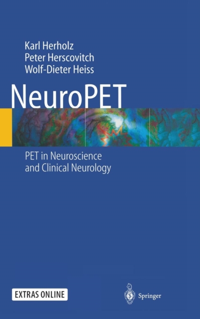 NeuroPET : Positron Emission Tomography in Neuroscience and Clinical Neurology, Multiple-component retail product Book
