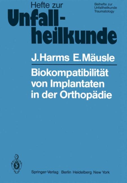 Biokompatibilitat von Implantaten in der Orthopadie, Paperback Book