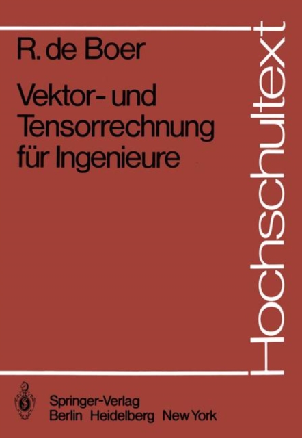 Vektor- und Tensorrechnung fur Ingenieure, Paperback Book