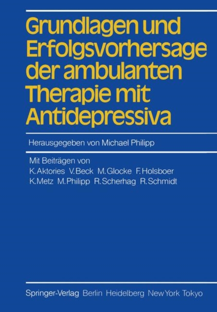 Grundlagen und Erfolgsvorhersage der Ambulanten Therapie mit Antidepressiva, Paperback Book