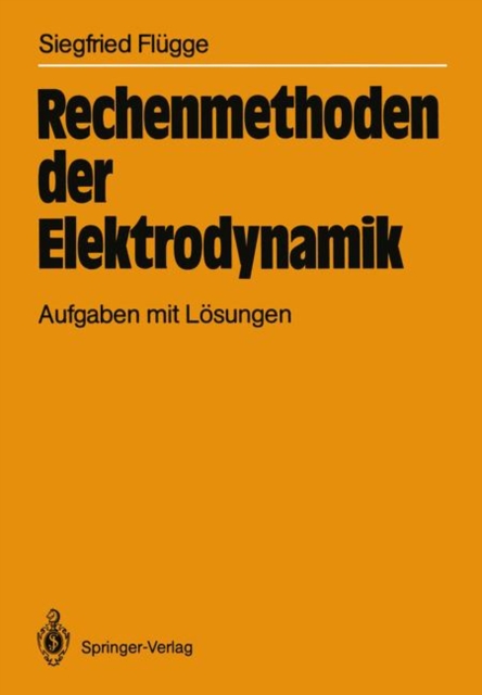 Rechenmethoden der Elektrodynamik, Paperback Book