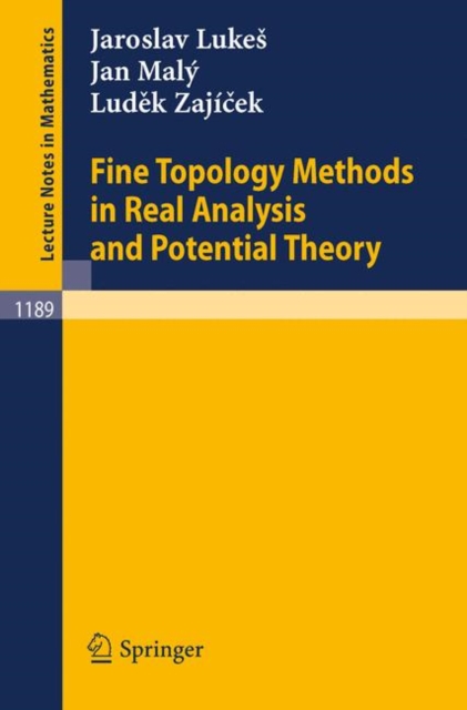 Fine Topology Methods in Real Analysis and Potential Theory, Paperback Book