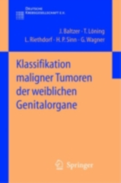 Klassifikation maligner Tumoren der weiblichen Genitalorgane, PDF eBook