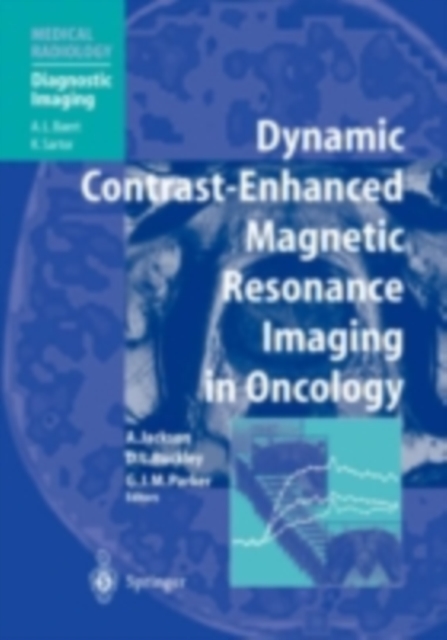Dynamic Contrast-Enhanced Magnetic Resonance Imaging in Oncology, PDF eBook