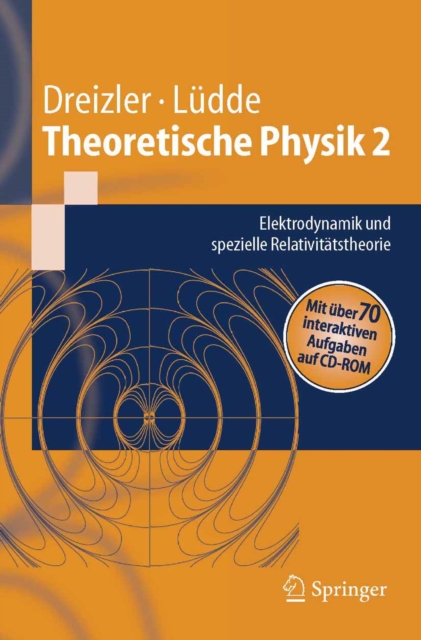 Theoretische Physik 2 : Elektrodynamik und spezielle Relativitatstheorie, PDF eBook