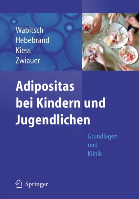 Adipositas bei Kindern und Jugendlichen : Grundlagen und Klinik, PDF eBook