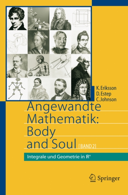 Angewandte Mathematik: Body and Soul : Band 2: Integrale und Geometrie in IRn, PDF eBook