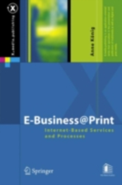 E-Business@Print : Internet-Based Services and Processes, PDF eBook