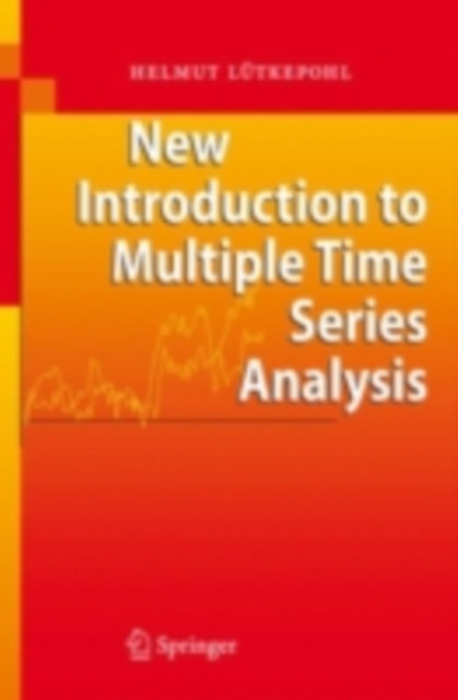 New Introduction to Multiple Time Series Analysis, PDF eBook