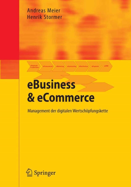eBusiness & eCommerce : Management der digitalen Wertschopfungskette, PDF eBook