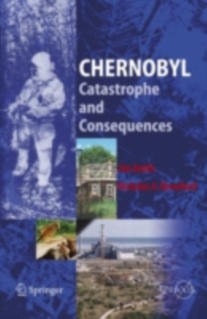 Chernobyl : Catastrophe and Consequences, PDF eBook