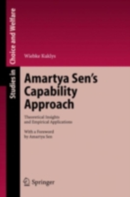 Amartya Sen's Capability Approach : Theoretical Insights and Empirical Applications, PDF eBook