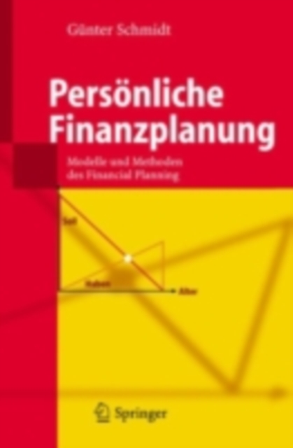 Personliche Finanzplanung : Modelle und Methoden des Financial Planning, PDF eBook