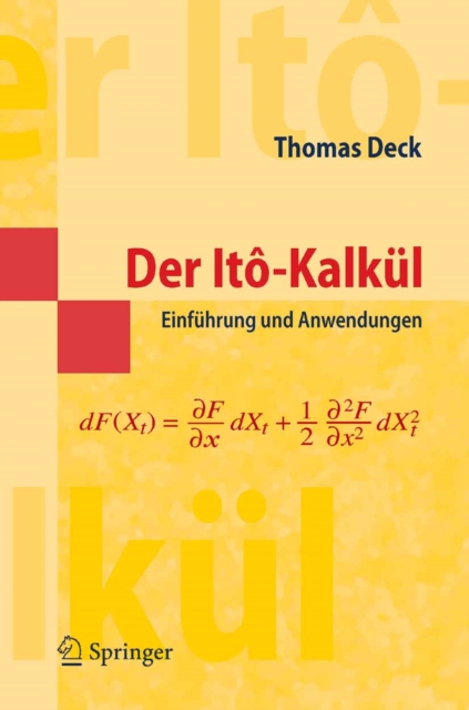 Der Ito-Kalkul : Einfuhrung und Anwendungen, PDF eBook
