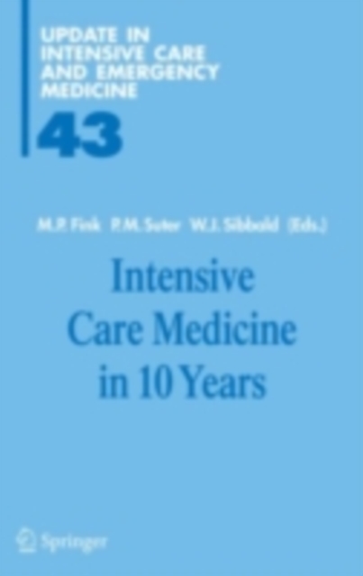 Intensive Care Medicine in 10 Years, PDF eBook