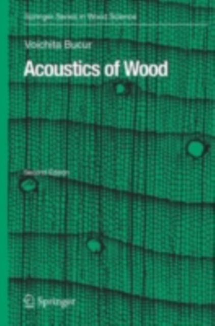 Acoustics of Wood, PDF eBook