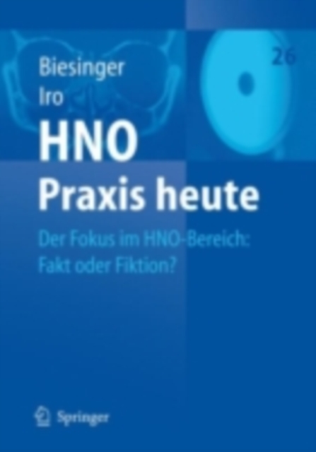 Der Fokus im HNO-Bereich: Fakt oder Fiktion?, PDF eBook