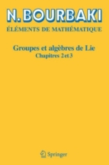 Groupes et algebres de Lie : Chapitres 2 et 3, PDF eBook