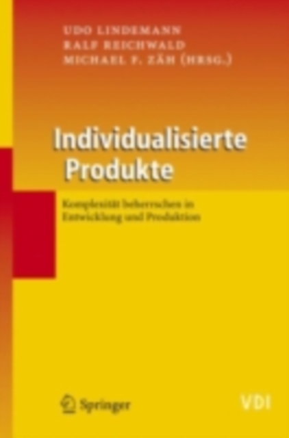 Individualisierte Produkte - Komplexitat beherrschen in Entwicklung und Produktion, PDF eBook
