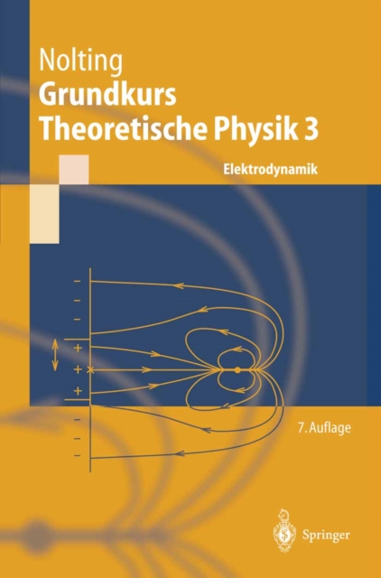 Grundkurs Theoretische Physik 3 : Elektrodynamik, PDF eBook
