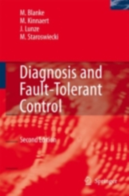 Diagnosis and Fault-Tolerant Control, PDF eBook