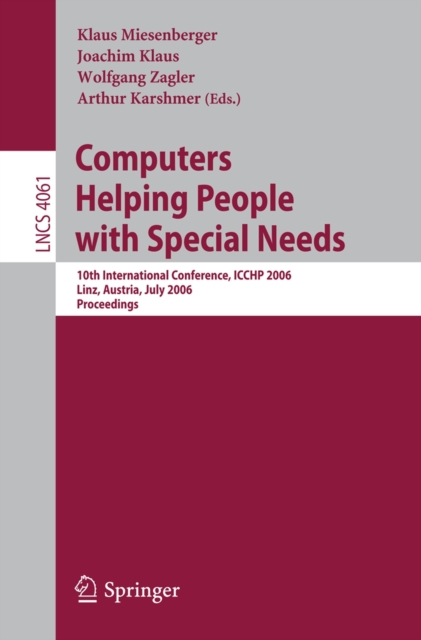 Computers Helping People with Special Needs : 10th International Conference, ICCHP 2006, Linz, Austria, July 11-13, 2006, Proceedings, PDF eBook