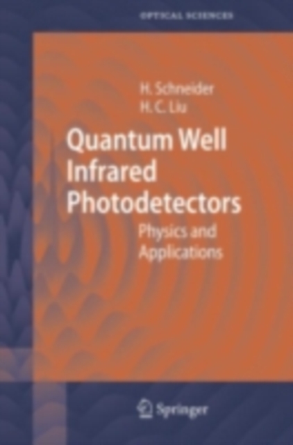 Quantum Well Infrared Photodetectors : Physics and Applications, PDF eBook