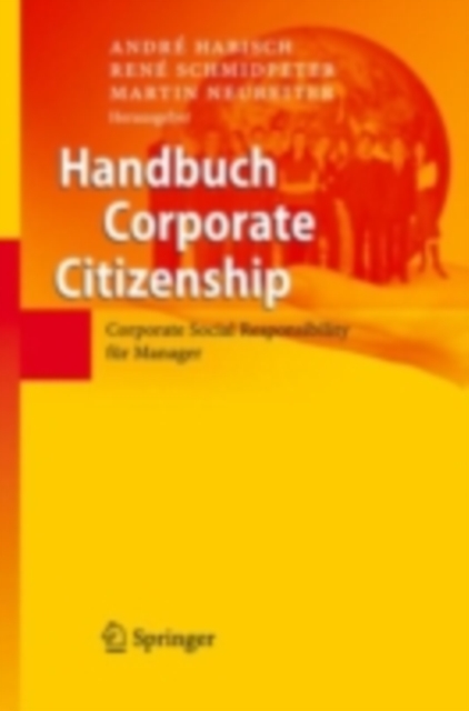 Handbuch Corporate Citizenship : Corporate Social Responsibility fur Manager, PDF eBook