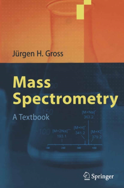 Mass Spectrometry : A Textbook, PDF eBook