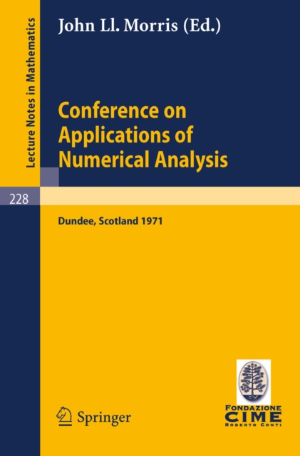 Conference on Applications of Numerical Analysis : Held in Dundee/Scotland, March 23 - 26, 1971, PDF eBook