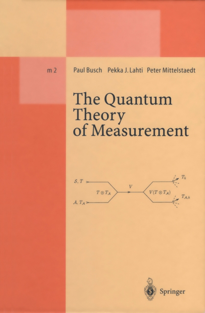 The Quantum Theory of Measurement, PDF eBook