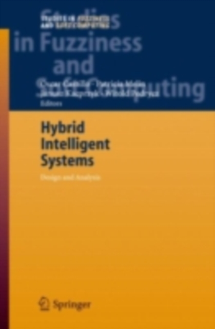 Hybrid Intelligent Systems : Analysis and Design, PDF eBook