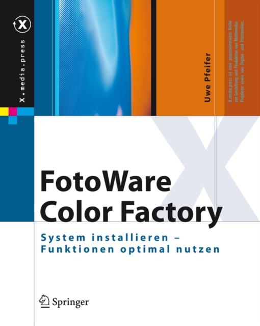 FotoWare Color Factory : System installieren - Funktionen optimal nutzen, PDF eBook