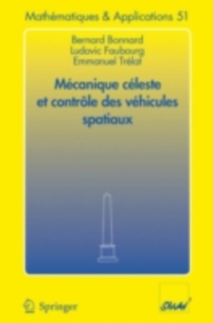 Mecanique celeste et controle des vehicules spatiaux, PDF eBook