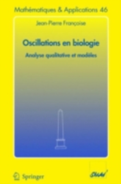 Oscillations en biologie : Analyse qualitative et modeles, PDF eBook