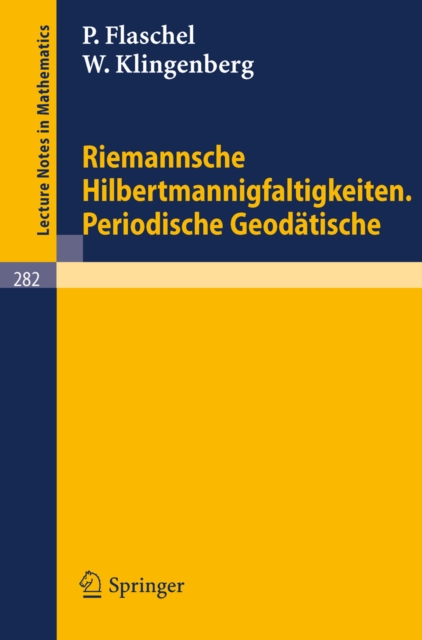 Riemannsche Hilbertmannigfaltigkeiten. Periodische Geodatische, PDF eBook
