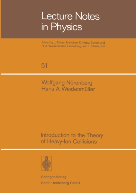Introduction to the Theory of Heavy-Ion Collisions, PDF eBook
