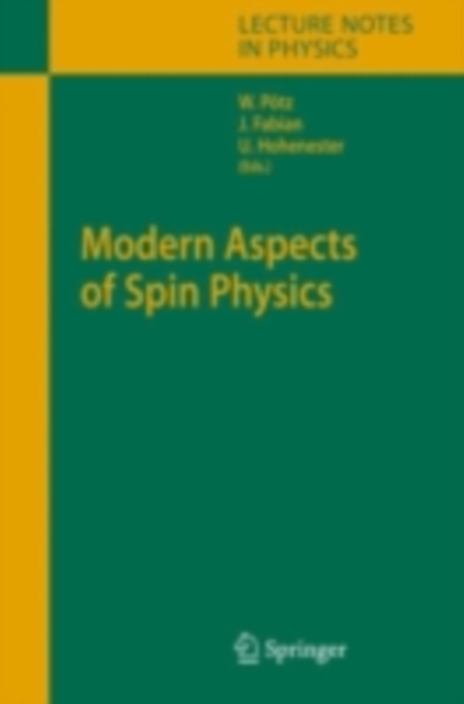 Modern Aspects of Spin Physics, PDF eBook