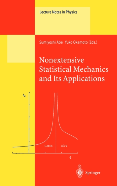 Nonextensive Statistical Mechanics and Its Applications, PDF eBook