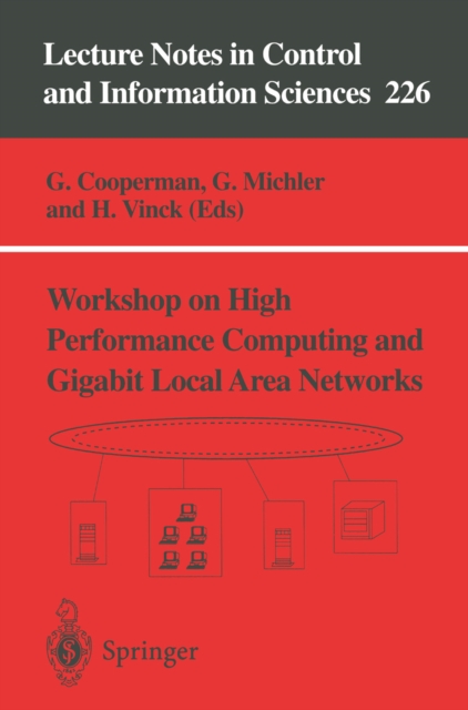 Workshop on High Performance Computing and Gigabit Local Area Networks, PDF eBook