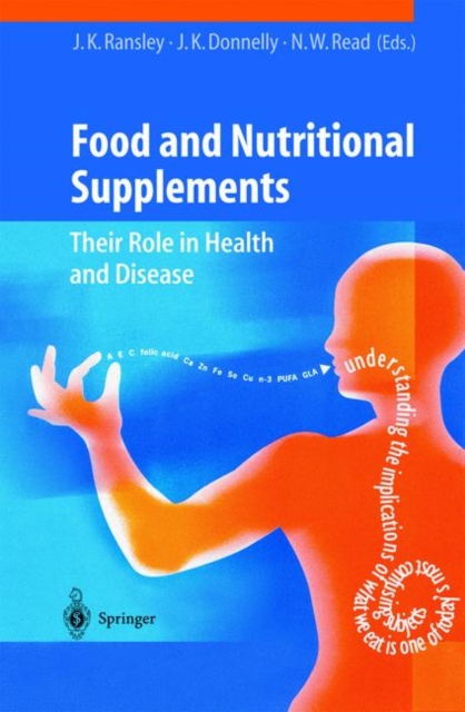 Food and Nutritional Supplements : Their Role in Health and Disease, Hardback Book