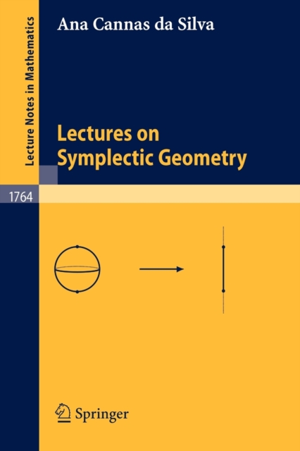 Lectures on Symplectic Geometry, Paperback / softback Book