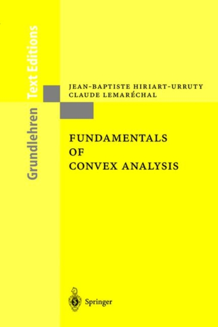 Fundamentals of Convex Analysis, Paperback / softback Book