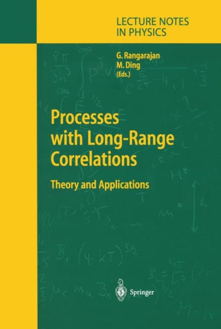 Processes with Long-Range Correlations : Theory and Applications, PDF eBook