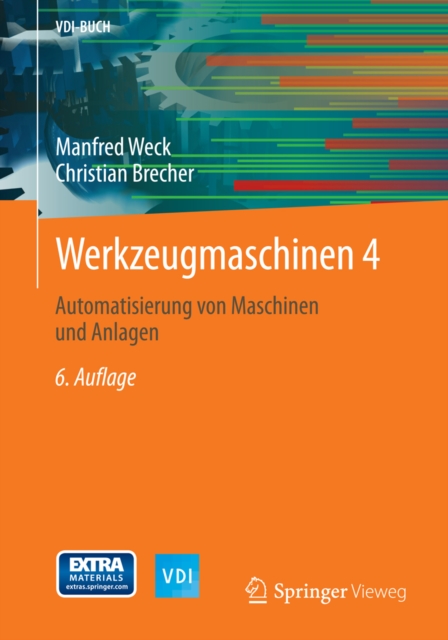 Werkzeugmaschinen 4 : Automatisierung von Maschinen und Anlagen, PDF eBook