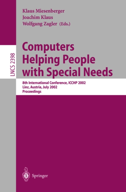 Computers Helping People with Special Needs : 8th International Conference, ICCHP 2002, Linz, Austria, July 15-20, Proceedings, PDF eBook